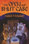 Image for The open and shut case : Book 1