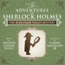 Image for The Boscombe Valley Mystery - The Adventures of Sherlock Holmes Re-Imagined