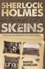 Image for Sherlock Holmes - Tangled Skeins: Stories from the Notebooks of Dr. John H. Watson