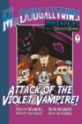 Image for Attack of the violet vampire : book #2
