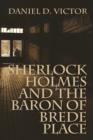 Image for Sherlock Holmes and The Baron of Brede Place