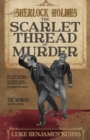 Image for Sherlock Holmes and the Scarlet Thread of Murder