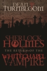 Image for Sherlock Holmes and The Return of The Whitechapel Vampire