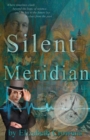 Image for Silent meridian