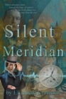Image for Silent Meridian - Time Traveler Professo