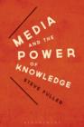 Image for Media and the power of knowledge