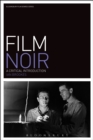 Image for Film noir: a critical introduction