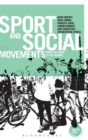 Image for Sport and social movements  : from the local to the global