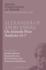 Image for Alexander of Aphrodisias: on Aristotle Prior analytics 1.1-7