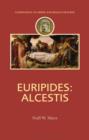 Image for Euripides - Alcestis