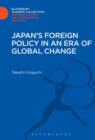 Image for Japan&#39;s Foreign Policy in an Era of Global Change