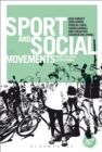 Image for Sport and social movements: from the local to the global