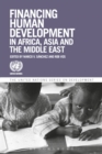 Image for Financing human development in Africa, Asia and the Middle East