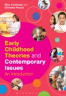 Image for Early childhood theories and contemporary issues: an introduction