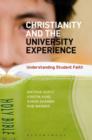 Image for Christianity and the university experience: understanding student faith