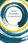 Image for Doing philosophy comparatively