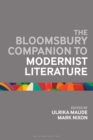 Image for The Bloomsbury companion to Modernist literature
