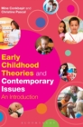 Image for Early childhood theories and contemporary issues  : an introduction