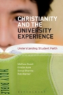 Image for Christianity and the University Experience