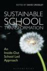 Image for Sustainable school transformation  : an inside-out school led approach