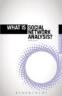 Image for What is Social Network Analysis?