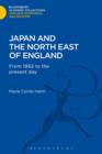 Image for Japan and the North East of England : From 1862 to the Present Day