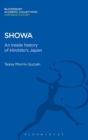 Image for Showa : An Inside History of Hirohito&#39;s Japan
