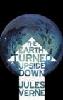 Image for The Earth turned upside down