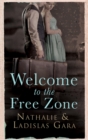 Image for Welcome to the free zone