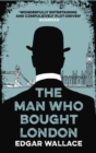 Image for The man who bought London