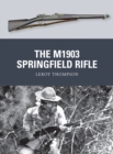 Image for The M1903 Springfield rifle
