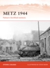Image for Metz 1944: Patton&#39;s Fortified Nemesis : 242