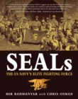 Image for SEALs: The US NavyAEs Elite Fighting Force