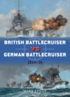 Image for British battlecruiser vs German battlecruiser, 1914-16
