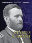 Image for Ulysses S. Grant: leadership : strategy : conflict
