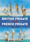 Image for British frigate vs French frigate: 1793-1814