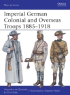 Image for Imperial German Colonial and Overseas Troops 1885u1918
