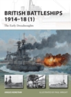 Image for British battleships 1914-181,: The early Dreadnoughts