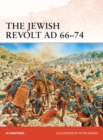 Image for The Jewish Revolt AD 66–74