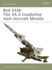Image for Red SAM: The SA-2 Guideline Anti-Aircraft Missile : 134