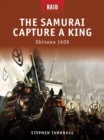 Image for The Samurai Capture a King: Okinawa 1609 : 6
