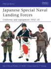 Image for Japanese Special Naval Landing Forces: Uniforms and Equipment 1932-45 : 432