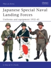 Image for Japanese Special Naval Landing Forces: Uniforms and Equipment 1932-45