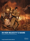 Image for In Her Majesty&#39;s Name