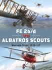Image for FE 2b/d vs Albatros Scouts: Western Front 1916-17