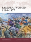 Image for Samurai Women, 1184-1877