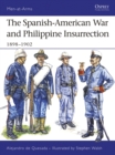 Image for The Spanish-American War and Philippine insurrection, 1898-1902