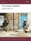 Image for US Army Soldier: Baghdad 2003-04