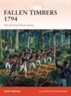 Image for Fallen Timbers, 1794  : the US Army&#39;s first victory