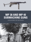 Image for MP 38 and MP 40 submachine guns